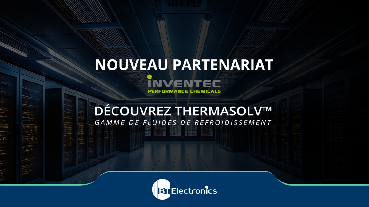 Annonce Partenariat INVENTEC - BT Electronics